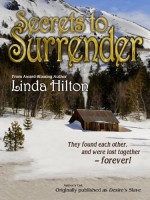 Secrets to Surrender - Linda Hilton