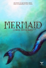 Mermaid - Chris Howard