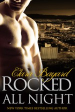 Rocked All Night - Clara Bayard