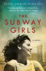 The Subway Girls - Susie Orman Schnall