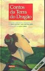 Contos da Terra do Dragão: Contos tradicionais e populares da China - Wang Suoying, Ana Cristina Alves, Alain Corbel