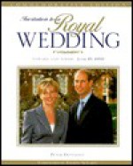 Invitation to a Royal Wedding: Edward and Sophie June 19, 1999 - Peter Donnelly