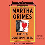 The Old Contemptibles - Martha Grimes, Steve West