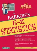 E-Z Statistics (Barron's E-Z Series) - Douglas Downing, Jeff Clark