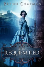 The Requiem Red - Brynn Chapman