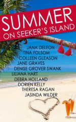 Summer on Seeker's Island - Colleen Gleason, Jane Graves, Dorien Kelly, Jana Deleon, Debra Holland, Tina Folsom, Theresa Ragan, Jasinda Wilder, Liliana Hart, Denise Grover Swank