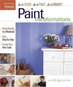 Paint Transformations - Fine Homebuilding Magazine, Fine Homebuilding Magazine