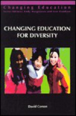 Changing Education for Diversity (Changing Education) - David Corson