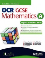 Ocr Gcse Mathematics: Higher Student's Book Bk. A (Oamt) - Howard Baxter, Michael Handbury, John Jeskins, Jean Matthews, Mark Patmore