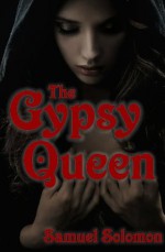 The Gypsy Queen - Samuel Solomon