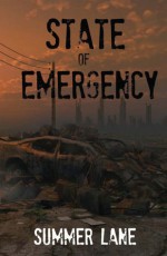 State of Emergency - Summer Lane