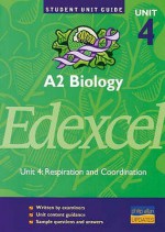 Edexcel A2 Biology Unit 4 (Student Unit Guides) - Alan Clamp