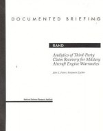 Analytics of Third-Party Claim Recovery for Military Aircraft Engine - John E. Peters