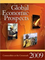 Global Economic Prospects 2009 - World Bank Publications