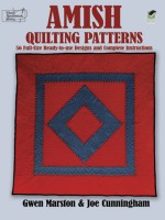 Amish Quilting Patterns: 56 Full-Size Ready-to-Use Designs and Complete Instructions - Gwen Marston, Joe Cunningham