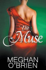 The Muse - Meghan O'Brien