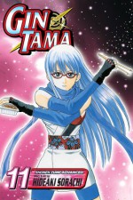 Gin Tama, Volume 11 - Hideaki Sorachi, Hideaki Sorachi