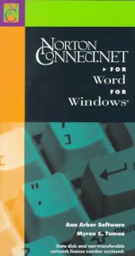 Norton Connect.Net: For Word For Windows - Myron C. Tuman