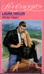 Winter Heart (Loveswept #681) - Laura Taylor