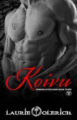 Koivu (Demons After Dark Book Three) - Laurie Olerich