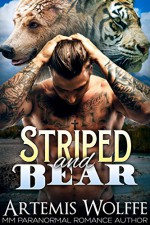 Striped and Bear: M/M Gay Shifter Mpreg Romance - Artemis Wolffe, Mercy May