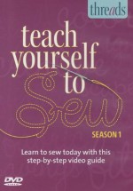 Thread's Teach Yourself to Sew DVD - Season 1 - Threads