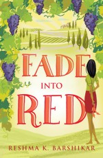 Fade Into Red - Reshma K. Barshikar