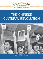 The Chinese Cultural Revolution - Louise Slavicek