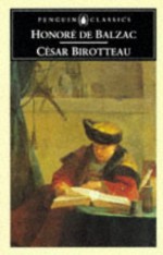 Cesar Birotteau - Robin Buss, Honoré de Balzac