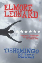 Tishomingo Blues - Elmore Leonard