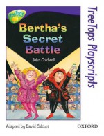 Bertha's Secret Battle - John Coldwell, Doffy Weir, David Calcutt