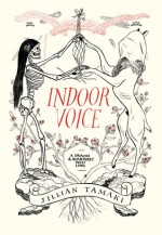 Indoor Voice - Jillian Tamaki