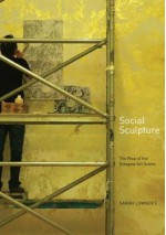 Social Sculpture - Sarah Lowndes