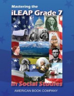 Mastering the iLeap Grade 7 in Social Studies - Kindred Howard, Katie Herman