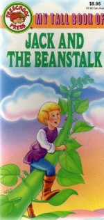 MY TALL BOOK OF JACK AND THE BEANSTALK (PRESCHOOL PRESS) - Robin Cuddy