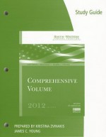 Study Guide for Hoffman/Maloney/Raabe/Young's South-Western Federal Taxation 2012: Comprehensive, 35th - William H. Hoffman, David M. Maloney, William A. Raabe, James C. Young