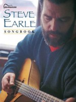 Steve Earle Songbook - Steve Earle