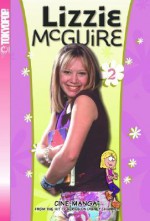 Lizzie McGuire Cine-Manga Volume 2: Rumors & I've Got Rhythmic - Terri Minsky, Melissa Gould, Trish Baker