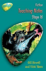 Oxford Reading Tree: Stage 16: Treetops Fiction: Teaching Notes - Thelma Page