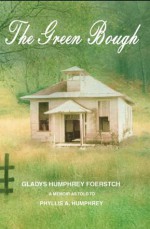 The Green Bough - Phyllis Humphrey