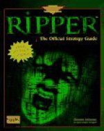 Ripper: The Official Strategy Guide (Secrets of the Games Series.) - Dennis Johnson