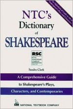 NTC's Dictionary of Shakespeare - Christopher Naylor