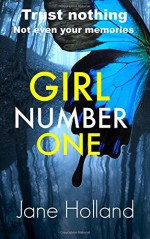 Girl Number One by Jane Holland (2015-09-24) - Jane Holland;