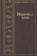 Hodowla koni T. 2 - Witold Pruski, Jan Grabowski, Schuch Stanisław