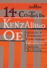 14 Contos de Kenzaburo Oe - Kenzaburō Ōe, Leiko Gotoda