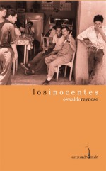 Los inocentes - Oswaldo Reynoso