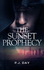 The Sunset Prophecy - P.J. Day