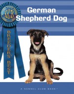 German Shepherd Dog - Meg Purnell-Carpenter, Isabelle Francais, Bernd Brinkmann