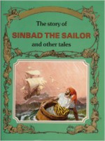 The Story of Sinbad the Sailor and Other Tales - Peter Holeinone