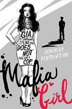 Mafia Girl - Deborah Blumenthal